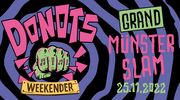 Donots - Grand Münster Slam Weekender