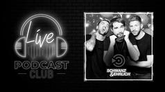 Podcast Club Live - Schwanz & Ehrlich